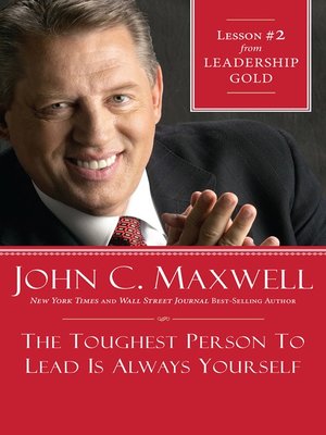 cover image of Chapter 2: The Toughest Person To Lead Is Always Yourself
